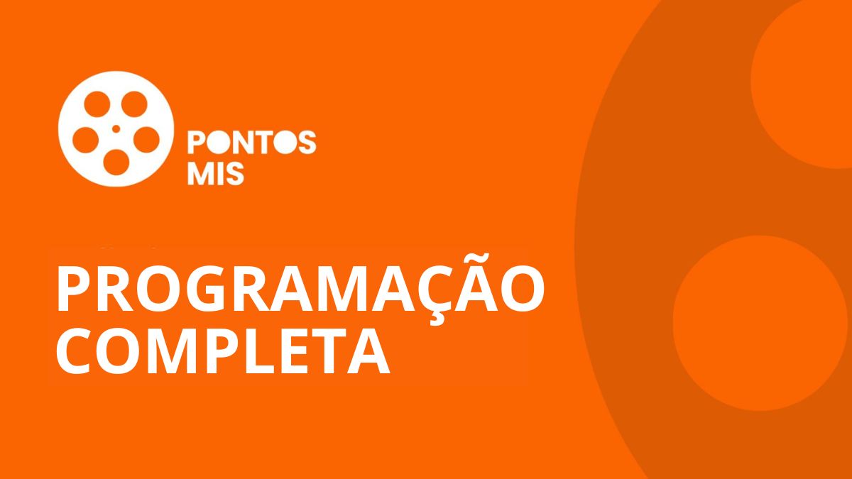 Programação completa do Ponto MIS para fevereiro