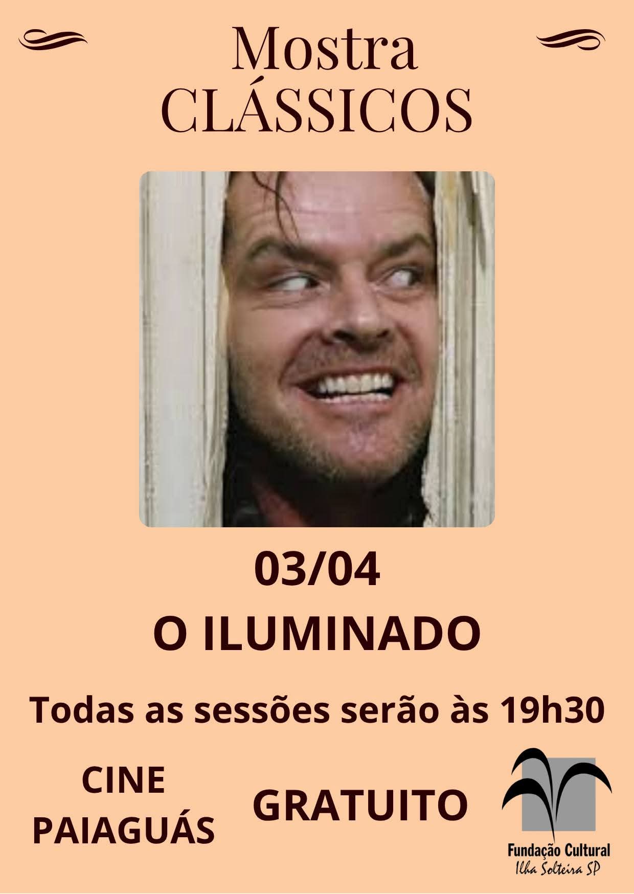 O Iluminado é o filme desta sexta-feira no Cine Paiaguás