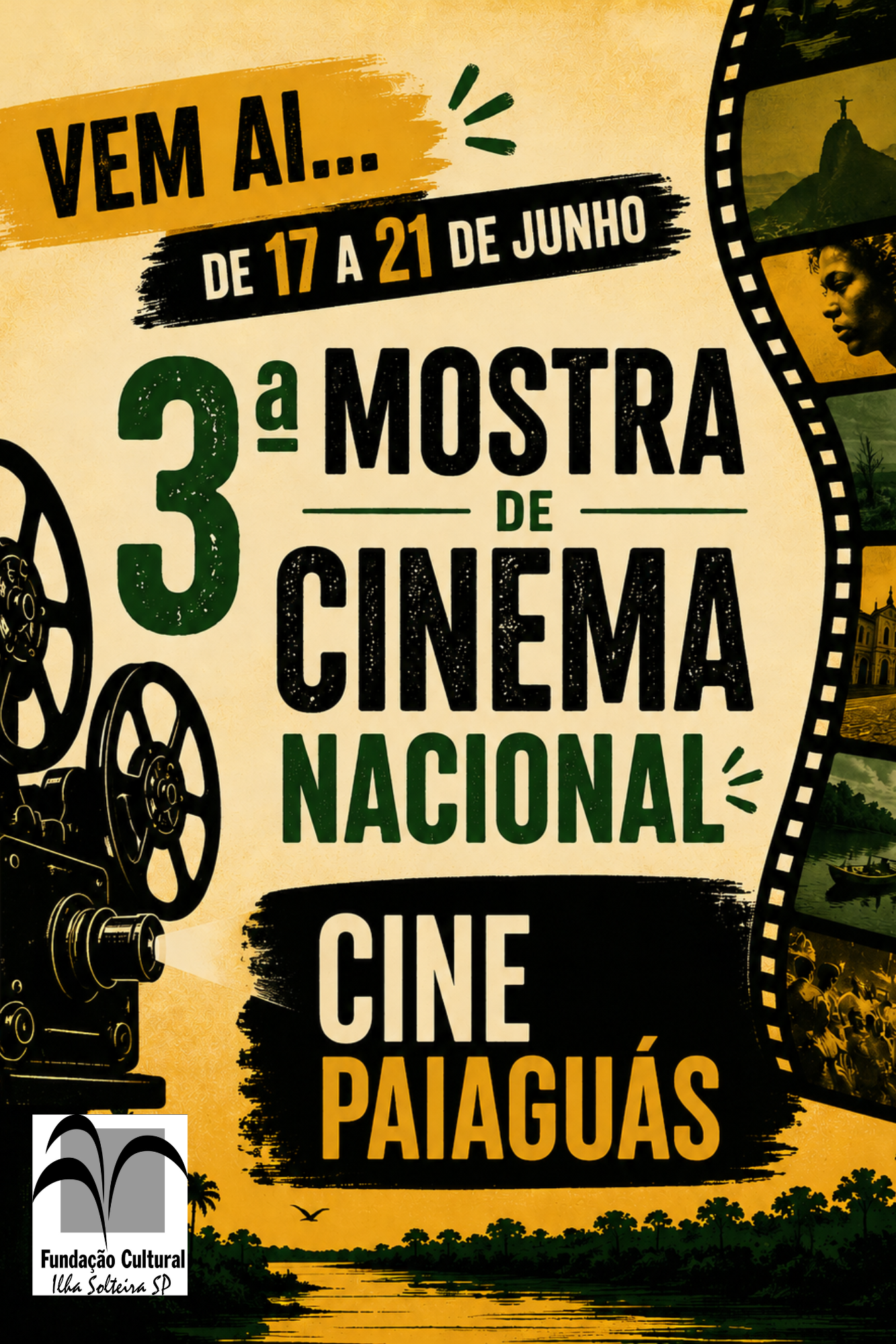 VEM AI… 3ª MOSTRA DE CINEMA NACIONAL