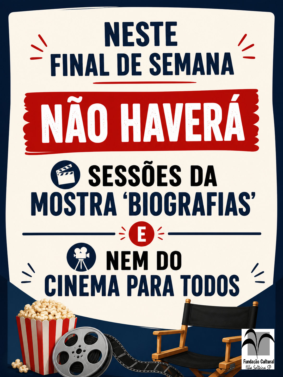Sem sessões da Mostra ‘Biografias’08/05 e do ‘Cinema para todos’ 09/05