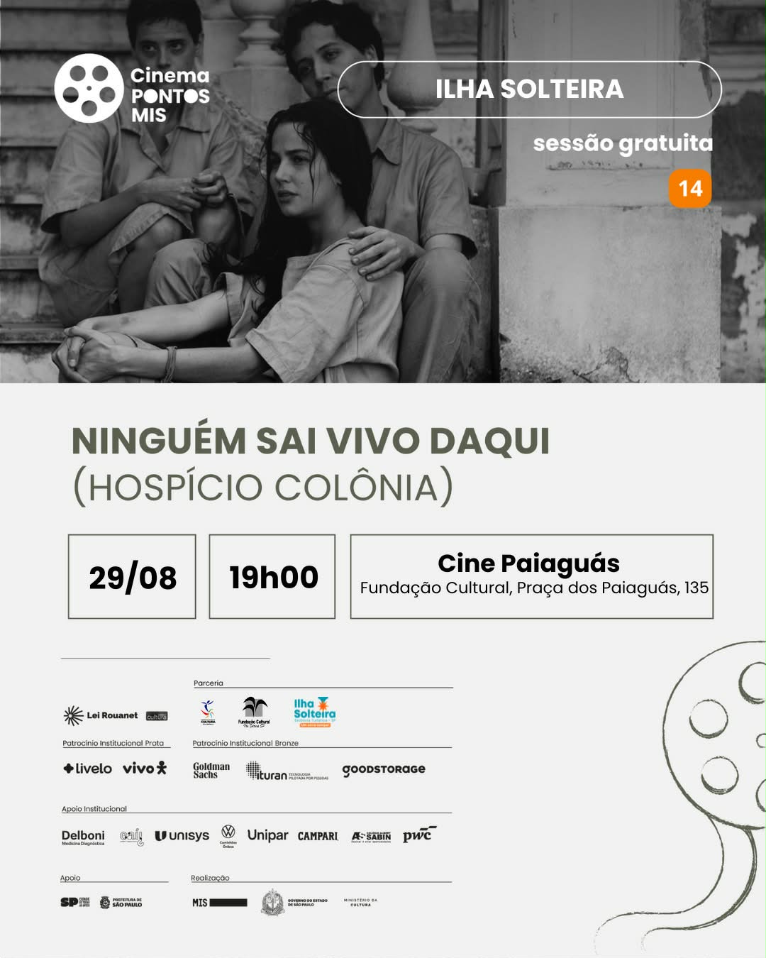 Ponto MIS: Cine Paiaguás exibe “Ninguém Sai Vivo Daqui” gratuitamente neste sábado