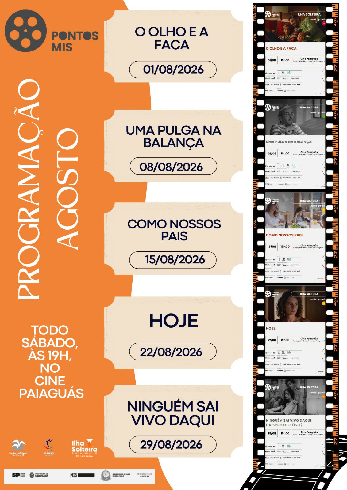 PROGRAMAÇÃO DO MÊS DE AGOSTO DAS SESSÕES DO PONTO MIS