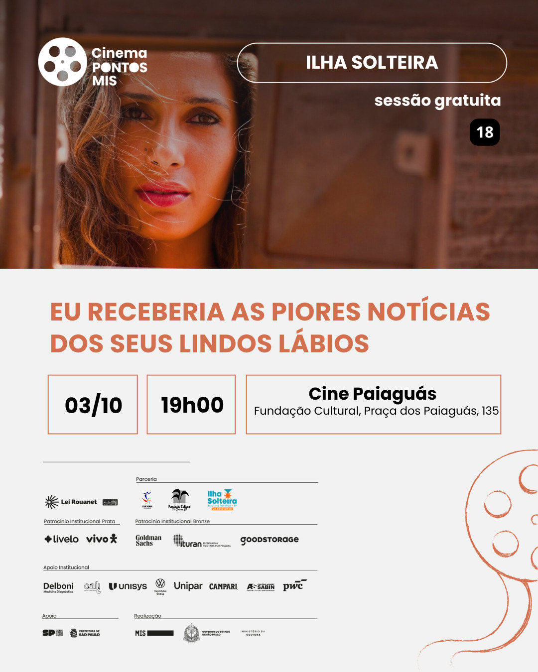 Ponto MIS: Cine Paiaguás exibe “Eu Receberia as Piores Notícias dos Seus Lindos Lábios” gratuitamente neste sábado